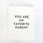 Favorite Parent Letterpress Card