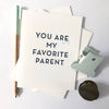 Favorite Parent Letterpress Card