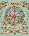 Wheel of the Year: An Illustrated Guide to Nature's Rhythms